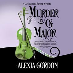 Murder in G Major Audiobook, by Alexia Gordon