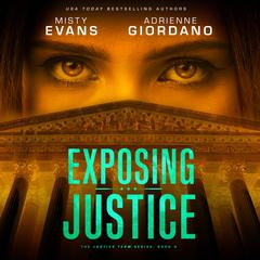 Exposing Justice Audiobook, by Misty Evans