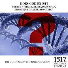 Does God Exist? Audiobook, by John Warwick Montgomery
