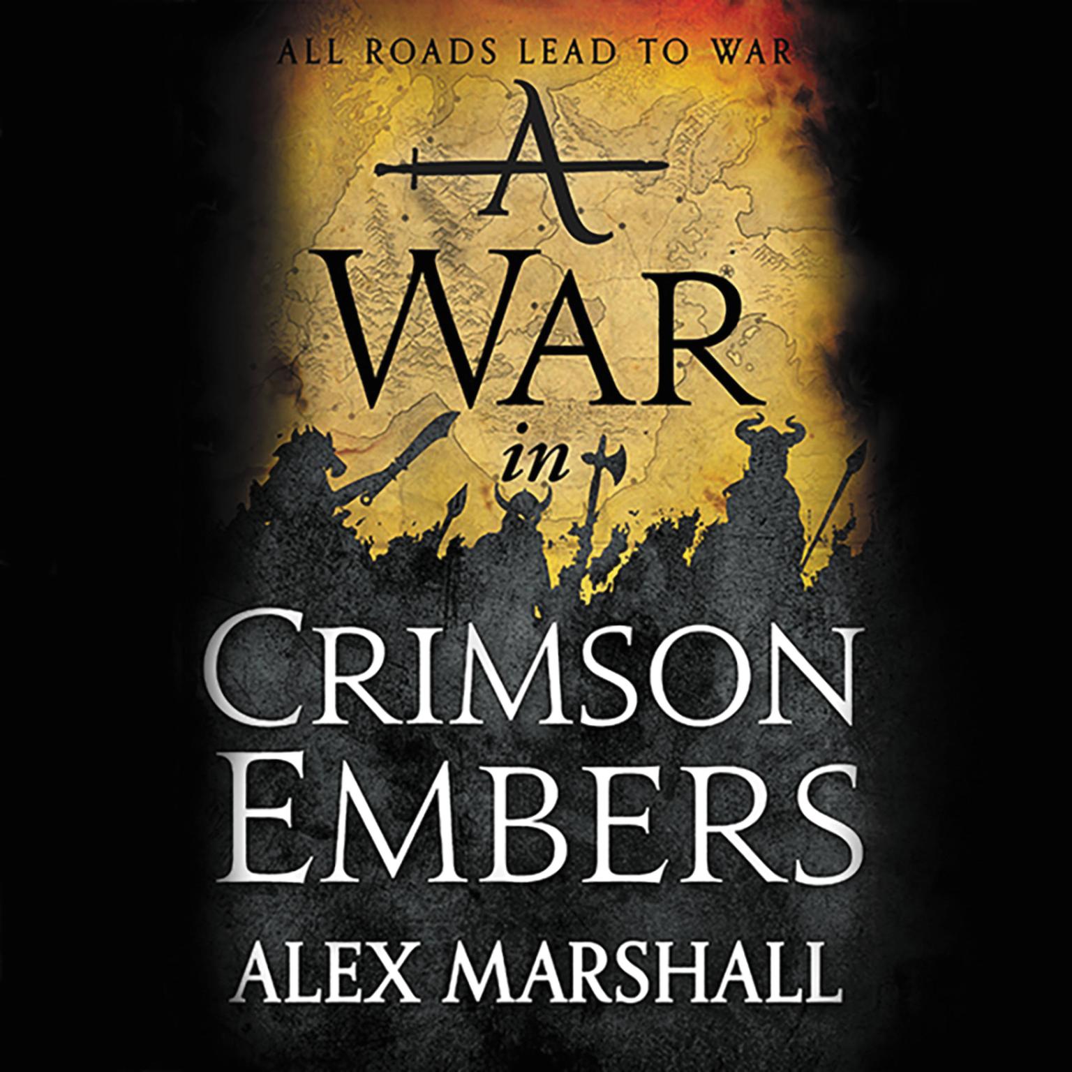 A War in Crimson Embers Audiobook, by Alex Marshall