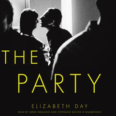The Party Audiobook, by Elizabeth Day