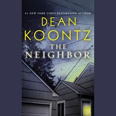 The Neighbor Audiobook, by 
