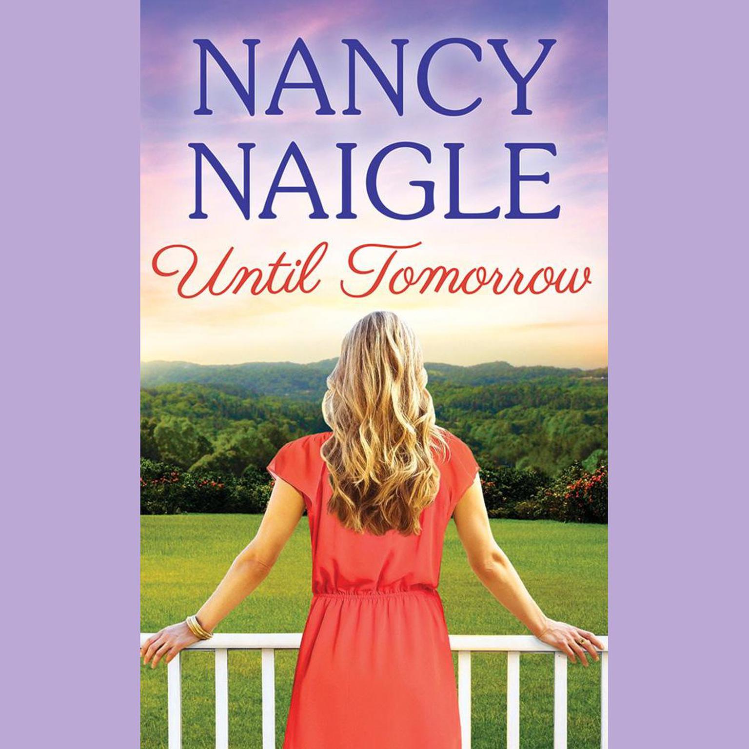 Until Tomorrow Audiobook, by Nancy Naigle