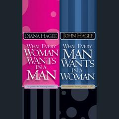What Every Man Wants in a Woman; What Every Woman Wants in a Man Audiobook, by John Hagee