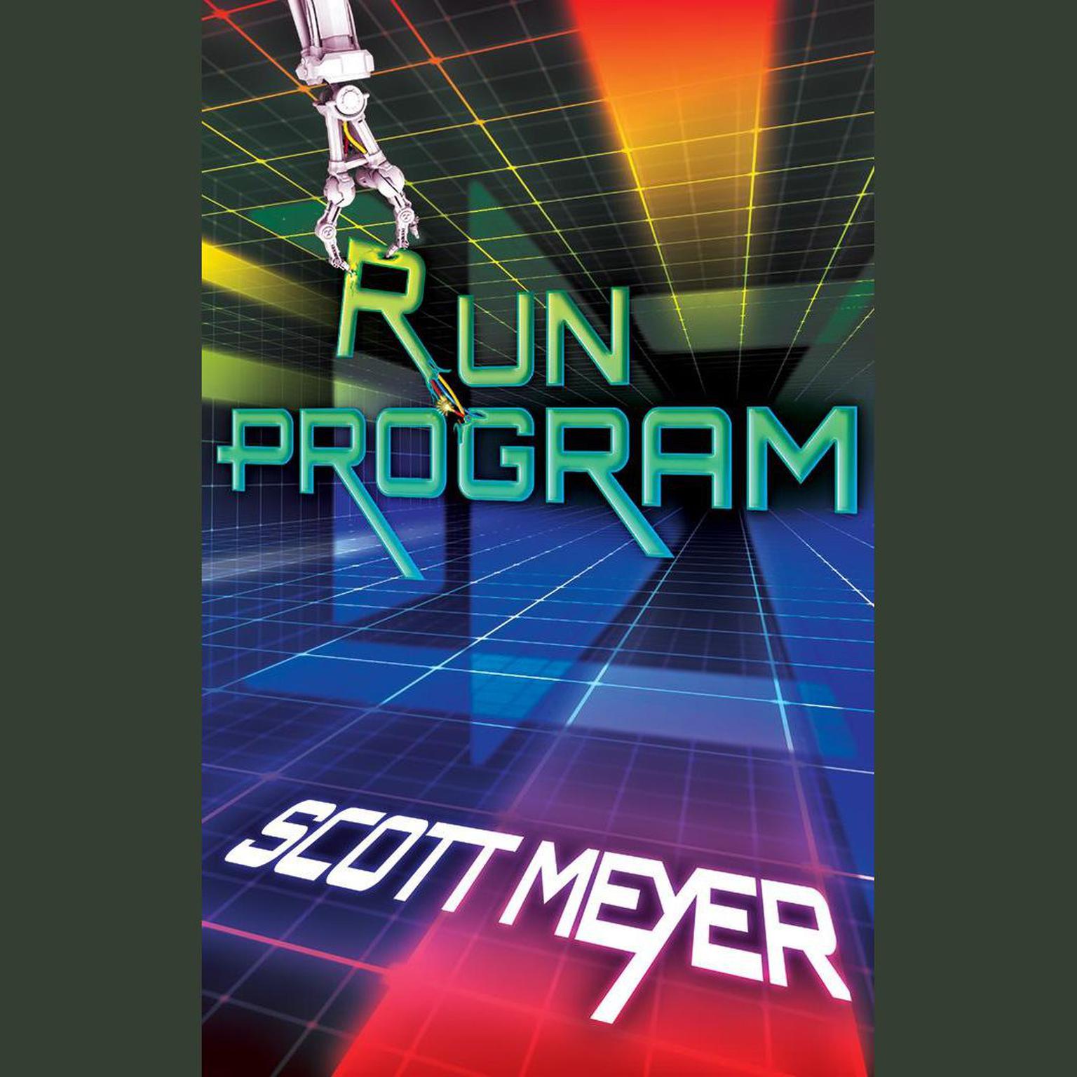 Run Program Audiobook, by Scott Meyer