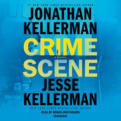 Crime Scene: A Novel Audiobook, by Jonathan Kellerman