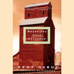 Where You Once Belonged Audiobook, by Kent Haruf