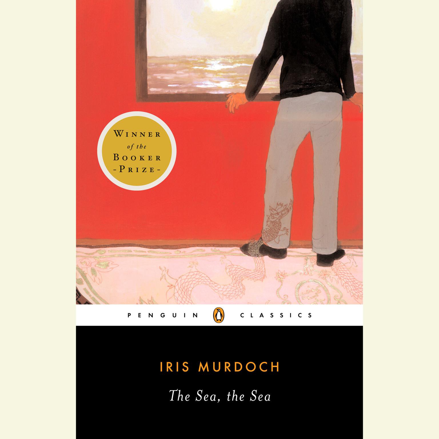 The Sea, the Sea: Booker Prize Winner Audiobook, by Iris Murdoch