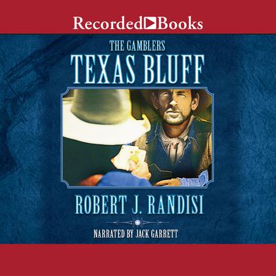 Texas Bluff Audiobook, by Robert J. Randisi