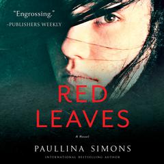Red Leaves: A Novel Audiobook, by Paullina Simons
