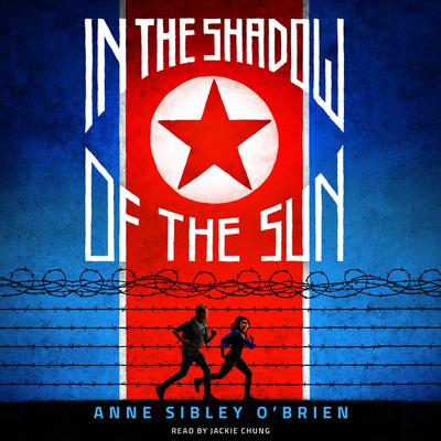 In the Shadow of the Sun Audiobook, by Anne Sibley O'Brien