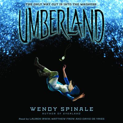 Umberland: Book 2 of Everland Audiobook, by Wendy Spinale