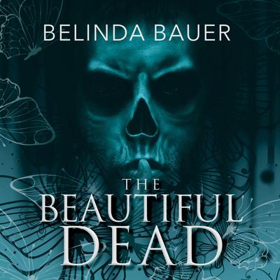 The Beautiful Dead Audiobook, by Belinda Bauer