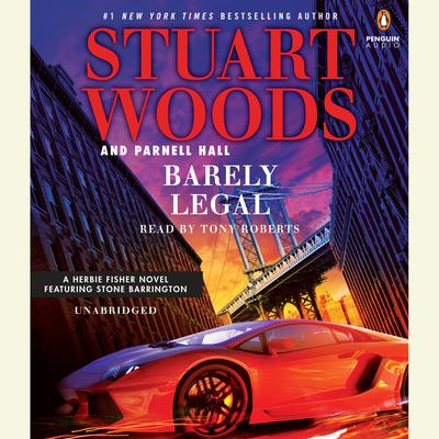 Barely Legal Audiobook, by Stuart Woods