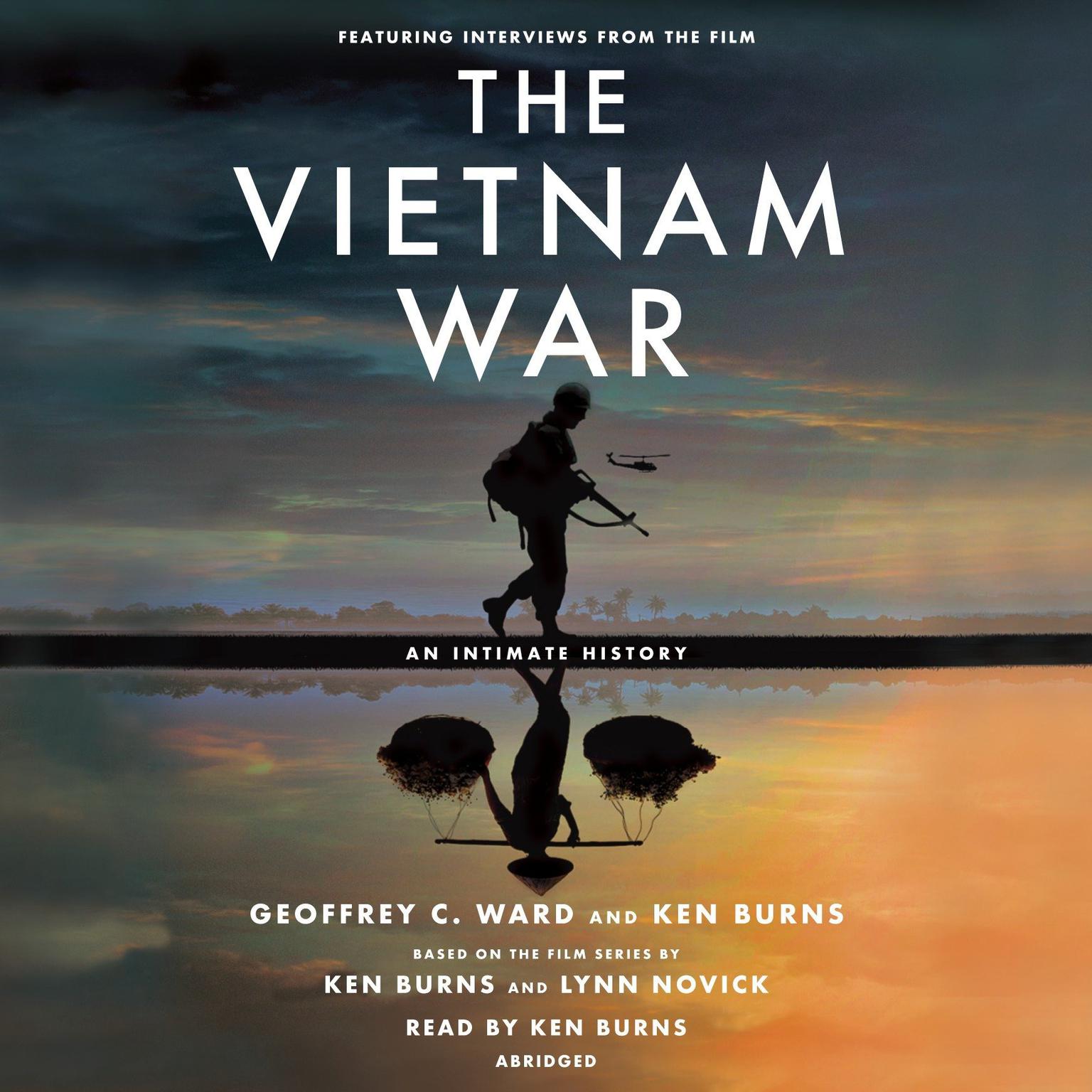 The Vietnam War (Abridged): An Intimate History Audiobook, by Geoffrey C. Ward