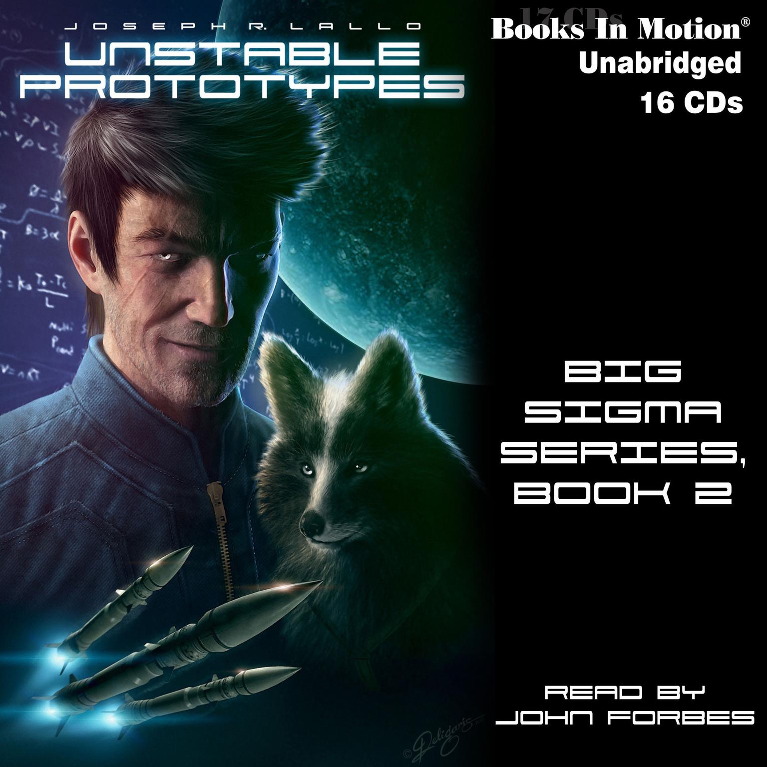 Unstable Prototypes Audiobook, by Joseph R. Lallo