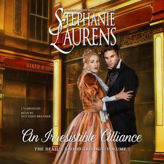 An Irresistible Alliance Audiobook, by Stephanie Laurens