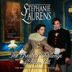 The Greatest Challenge of Them All Audiobook, by Stephanie Laurens