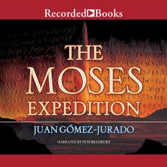 The Moses Expedition Audiobook, by J.G. Jurado