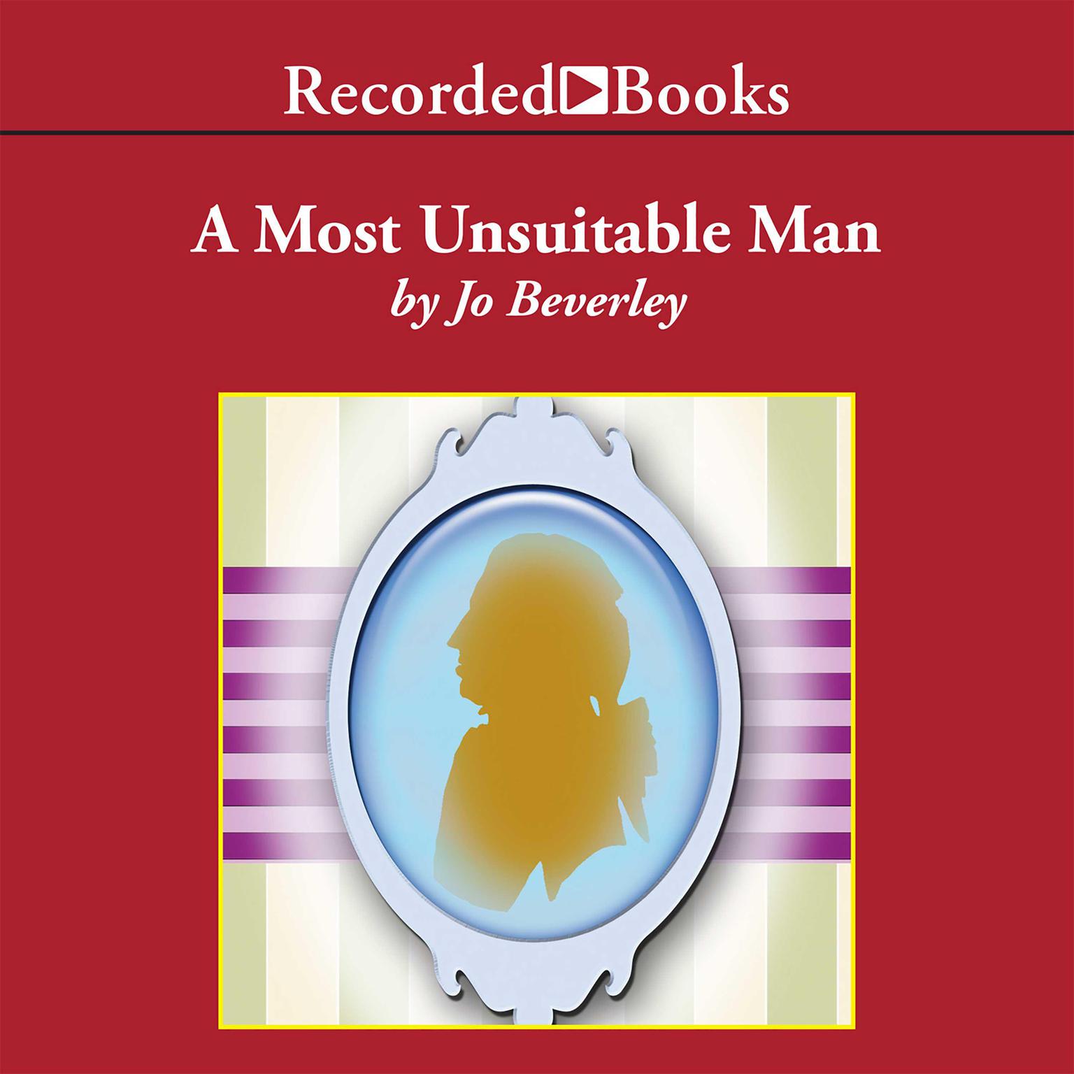 Most Unsuitable Man Audiobook, by Jo Beverley