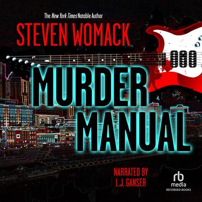 Murder Manual Audiobook, by Steven Womack