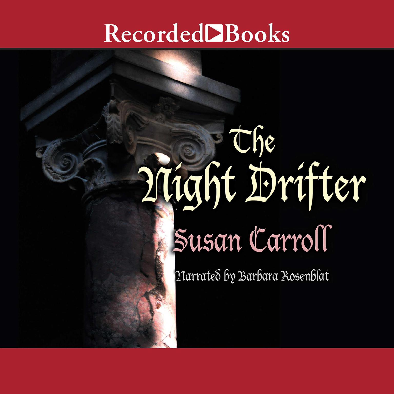 Night Drifter Audiobook, by Susan Carrol