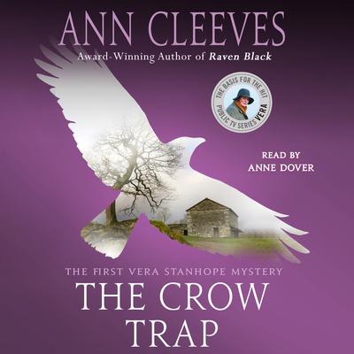 The Crow Trap: The First Vera Stanhope Mystery Audiobook, by Ann Cleeves