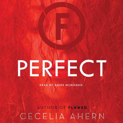 Perfect: A Novel Audiobook, by Cecelia Ahern