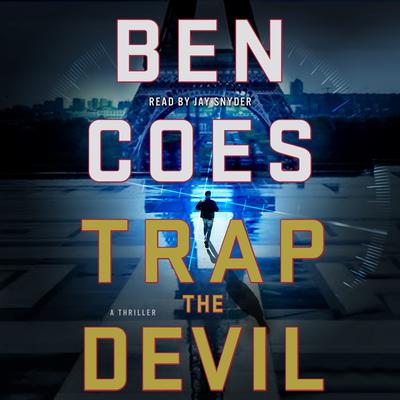 Trap the Devil: A Thriller Audiobook, by 