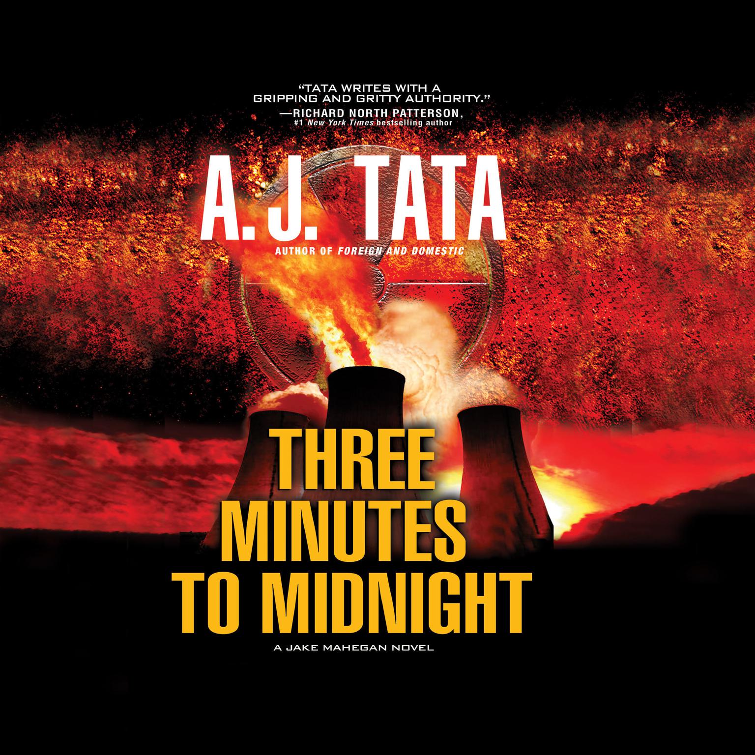 Three Minutes to Midnight Audiobook, by A. J. Tata
