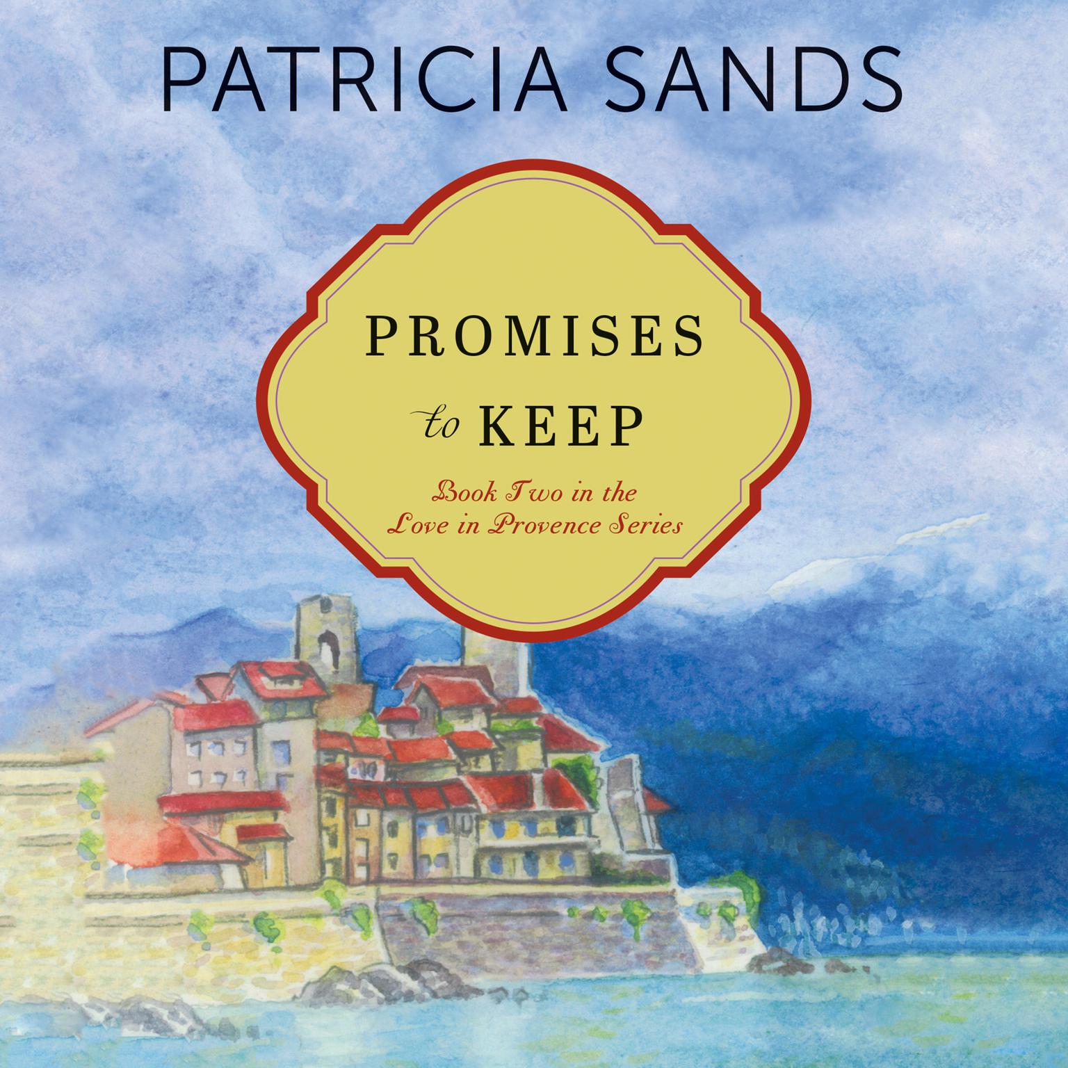 Promises to Keep Audiobook, by Patricia Sands