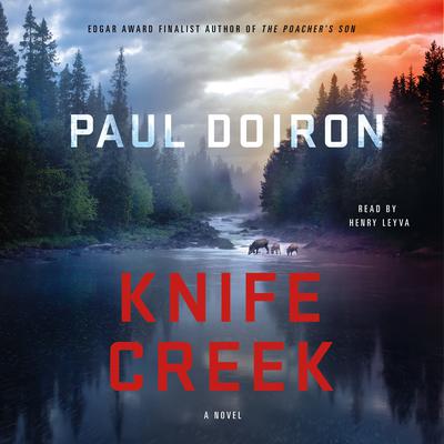 Knife Creek: A Mike Bowditch Mystery Audiobook, by 