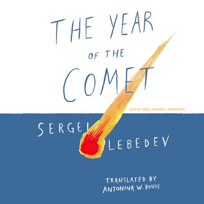 The Year of the Comet Audiobook, by 