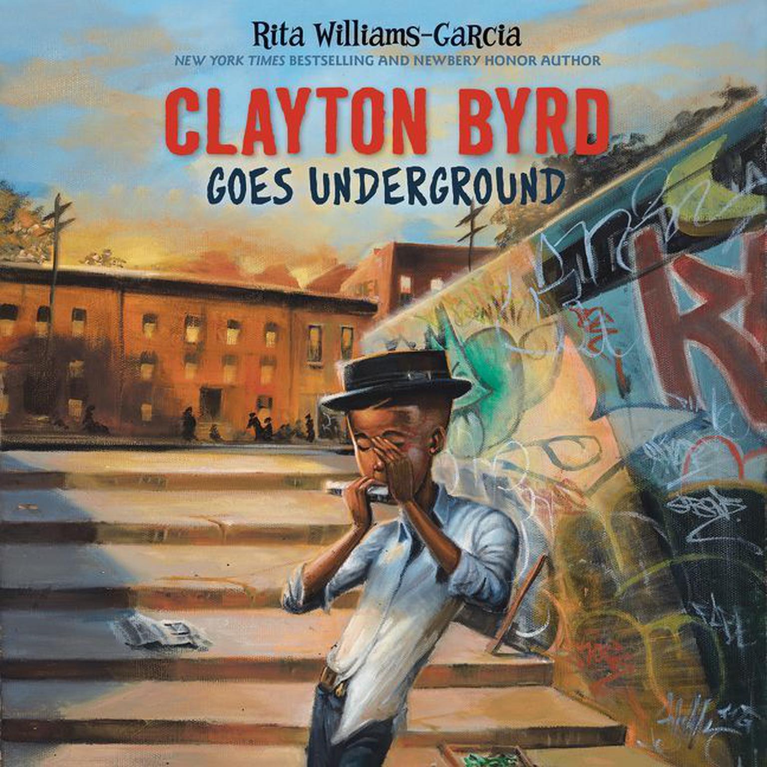 Clayton Byrd Goes Underground Audiobook, by Rita Williams-Garcia
