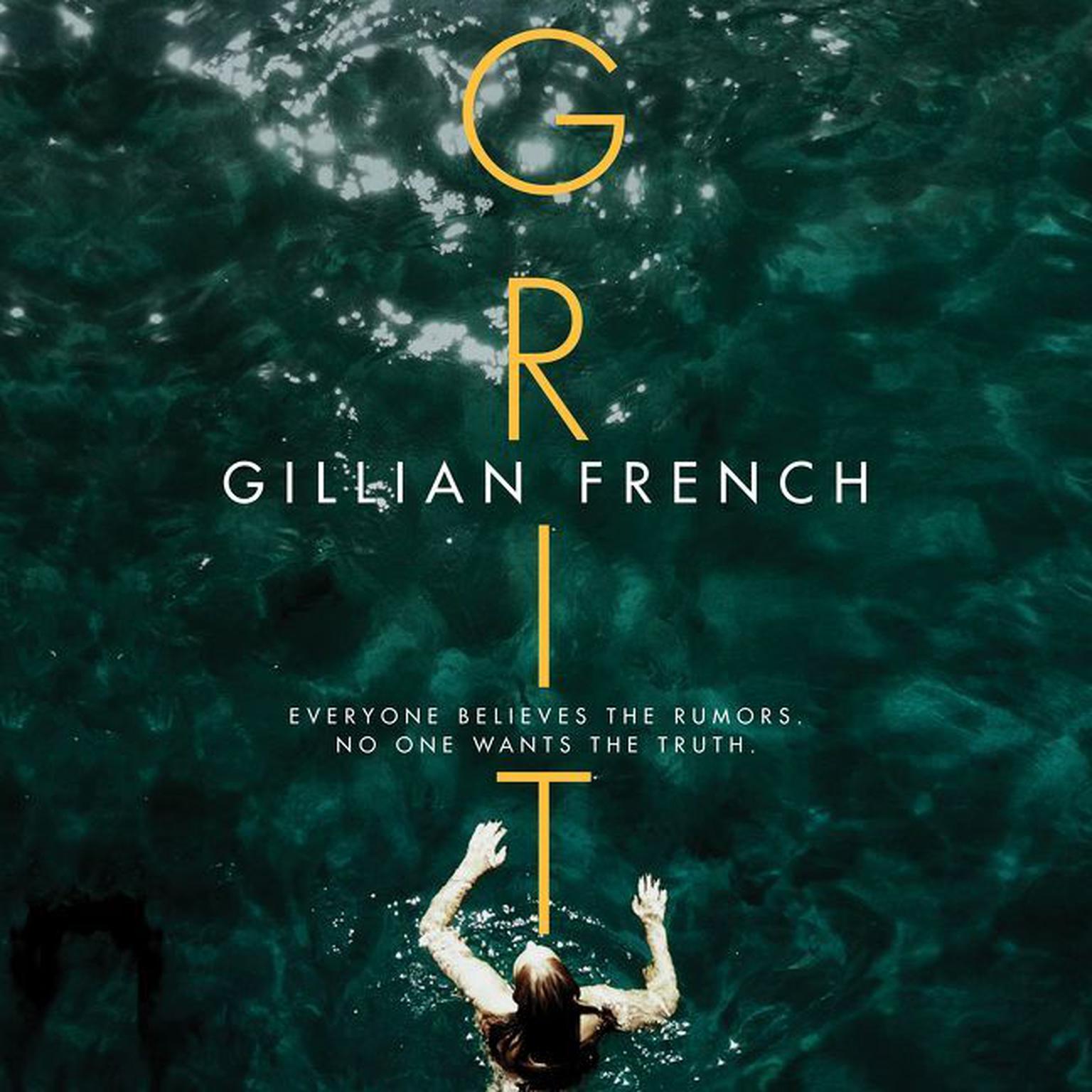 Grit: A Novel Audiobook, by Gillian French