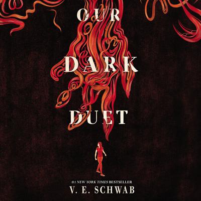 Our Dark Duet Audiobook, by Victoria Schwab