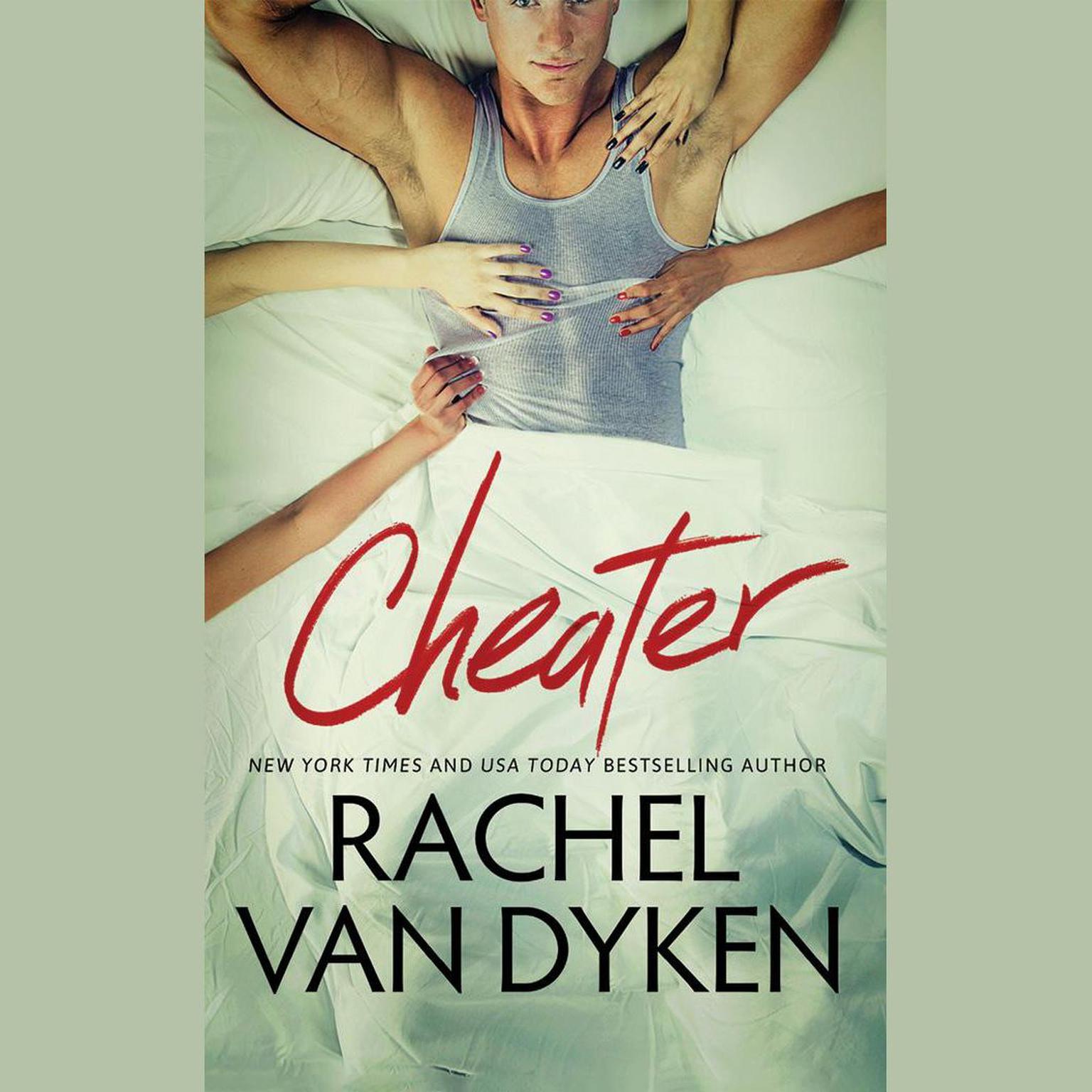 Cheater Audiobook, by Rachel Van Dyken