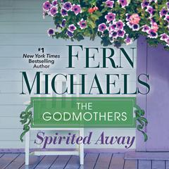 Spirited Away Audiobook, by Fern Michaels