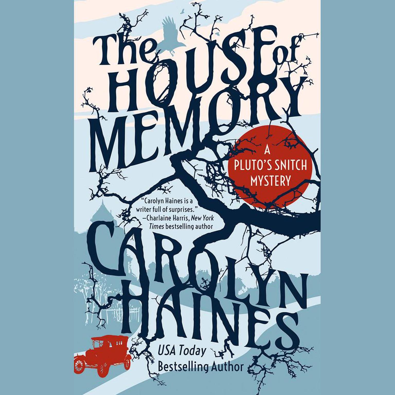 The House of Memory Audiobook, by Carolyn Haines