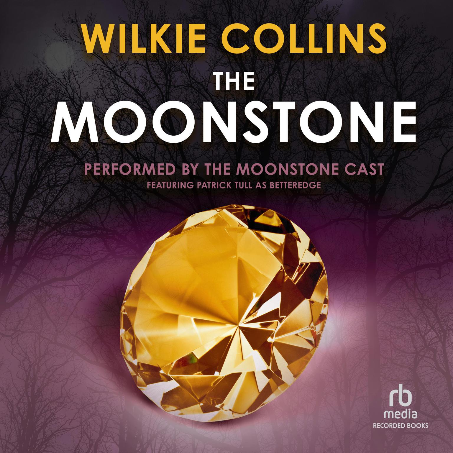 The Moonstone Audiobook, by Wilkie Collins