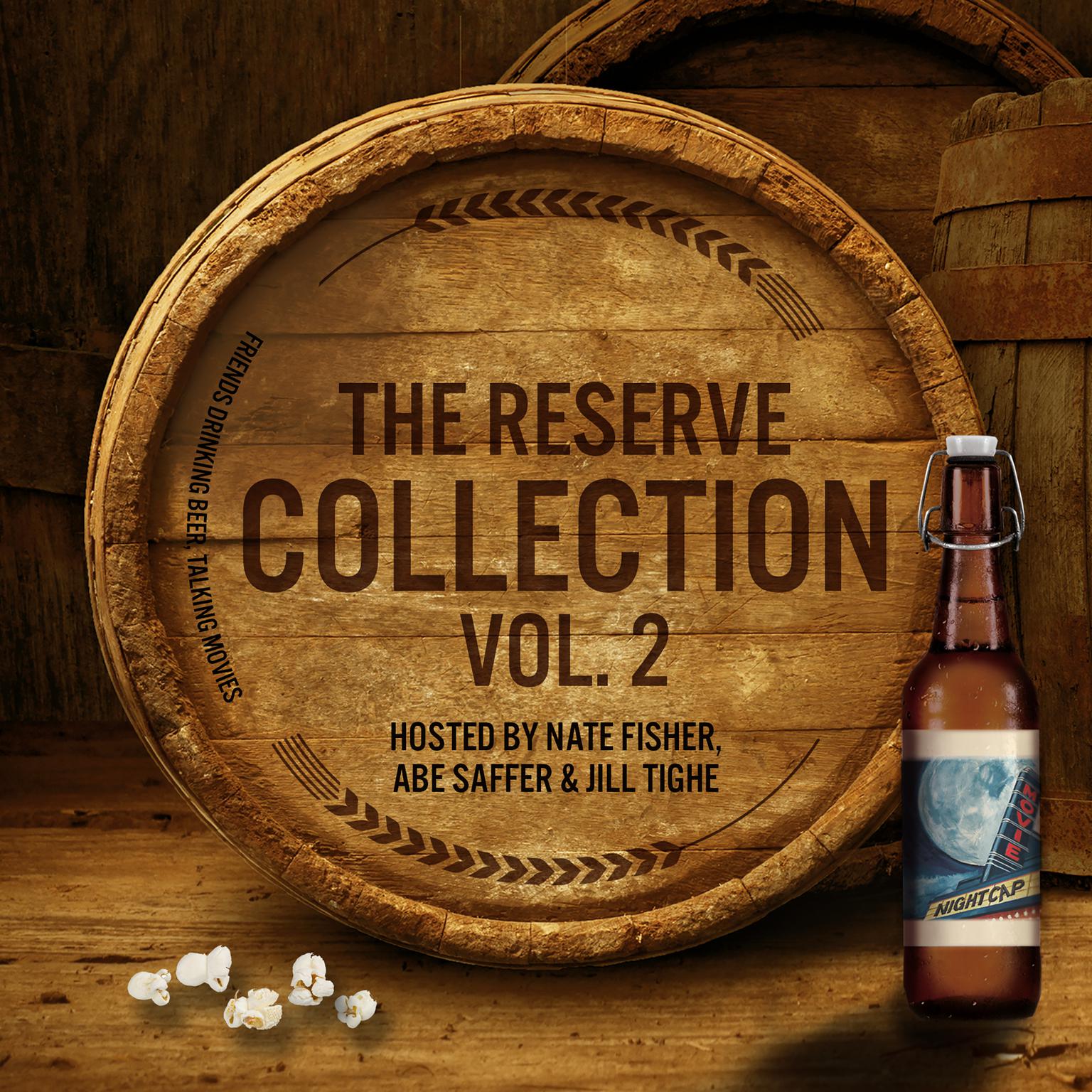 Movie Nightcap: The Reserve Collection, Vol. 2 Audiobook, by Nate Fisher