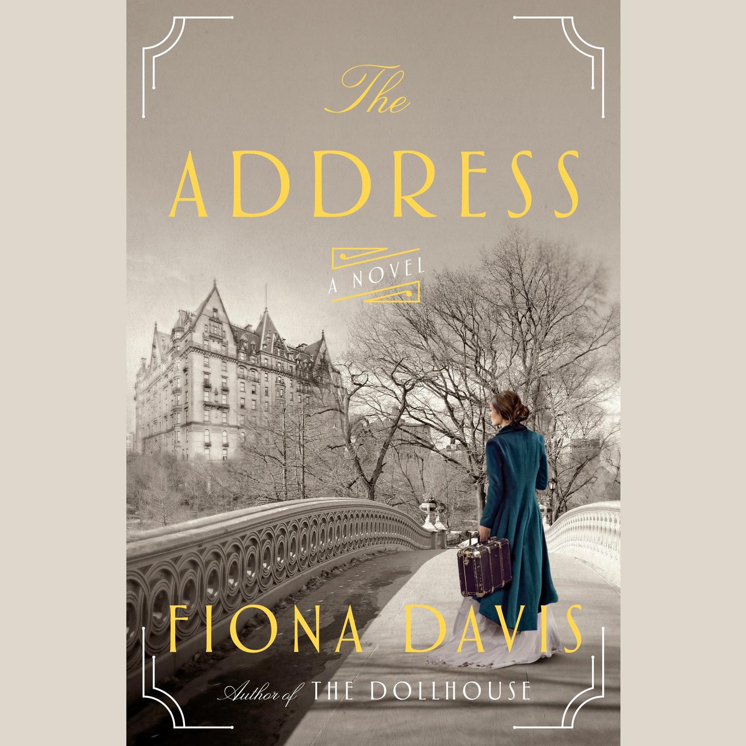 The Address: A Novel Audiobook, by Fiona Davis
