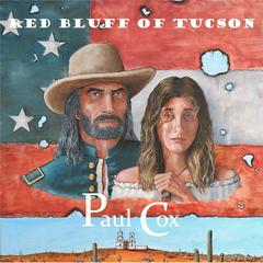 Red Bluff of Tucson Audiobook, by Paul Cox