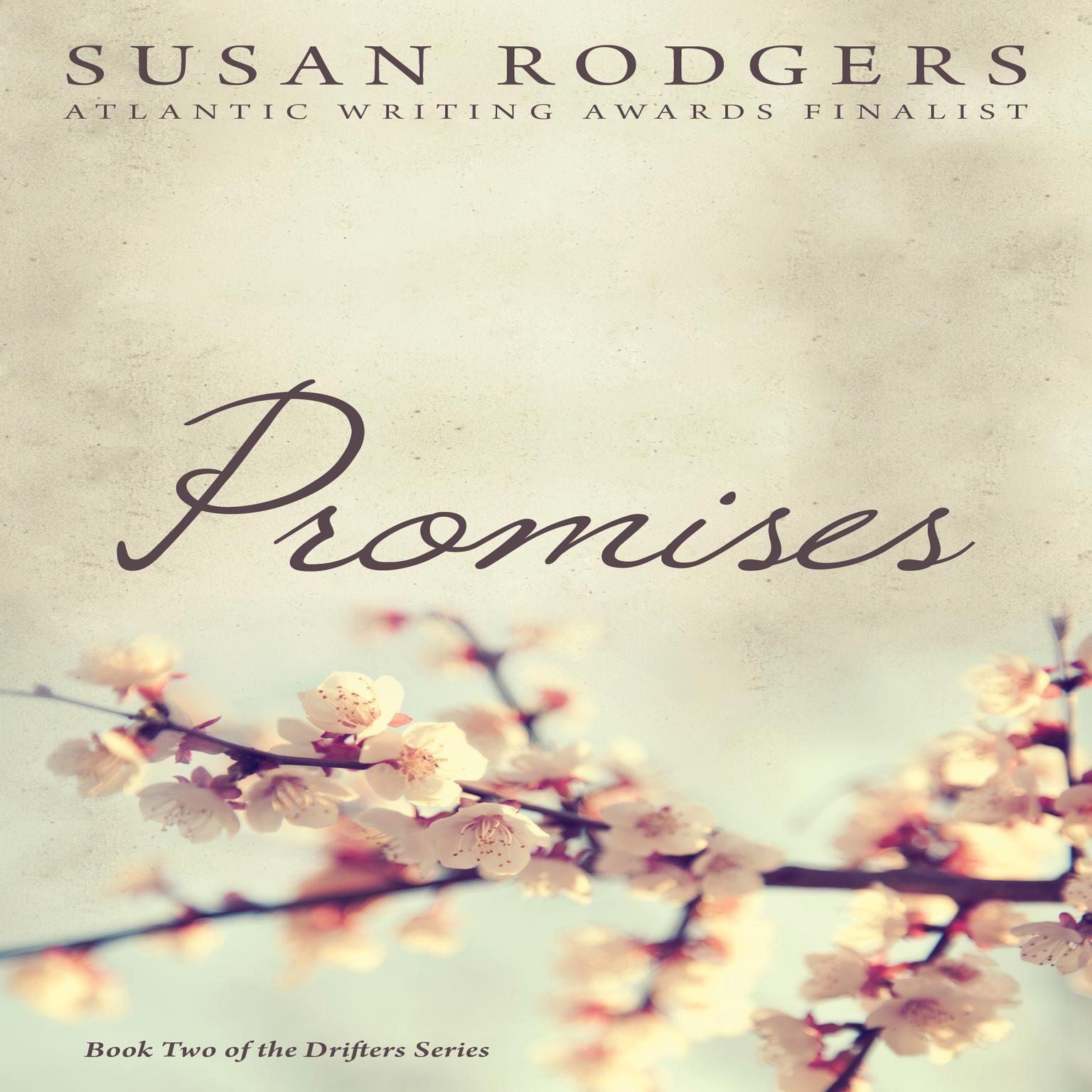 Promises (Drifters series, Book 2) Audiobook, by Susan Rodgers