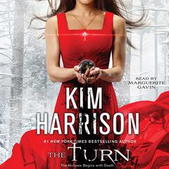 The Turn: The Hollows Begins with Death Audiobook, by Kim Harrison