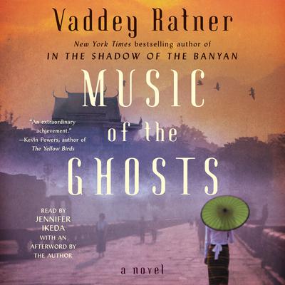 Music of the Ghosts Audiobook, by Vaddey Ratner