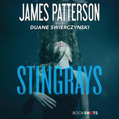 Stingrays Audiobook, by James Patterson