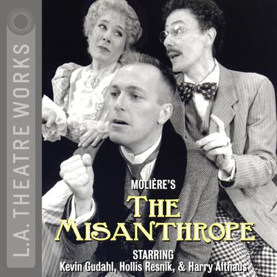 The Misanthrope (1996) Audiobook, by Molière