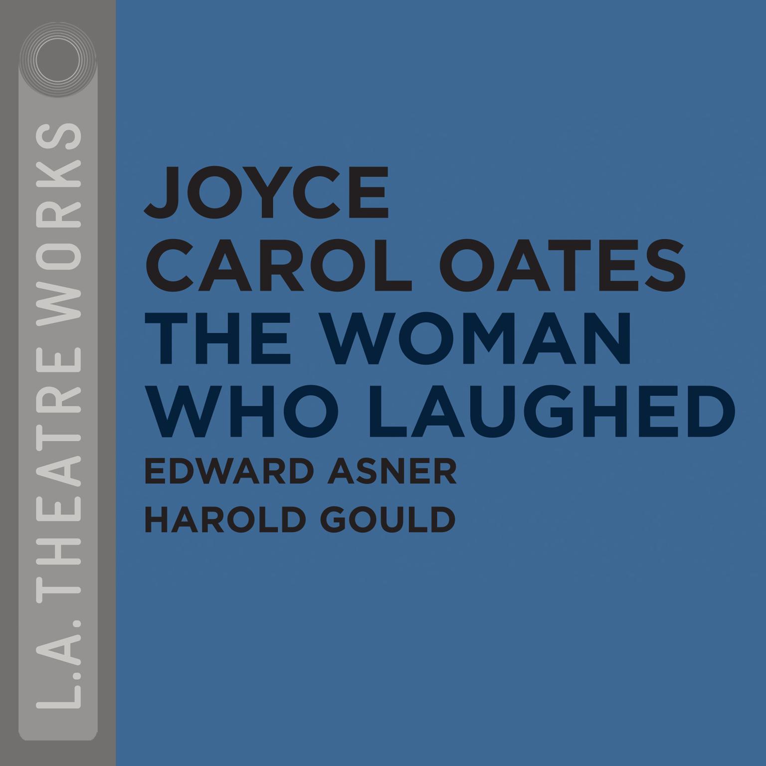 The Woman Who Laughed Audiobook, by Joyce Carol Oates
