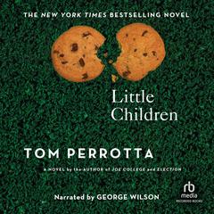 Little Children Audiobook, by Tom Perrotta